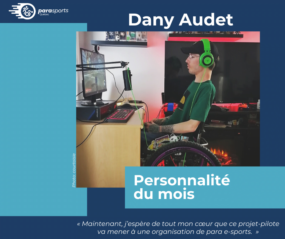Dany Audet - Personnalité du mois